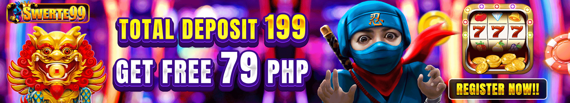 Total Deposit 199 FREE 79